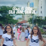Olta & Olsa Miftari - Cila Jam Cila Je