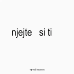 Kinnezi - Njejte Si Ti