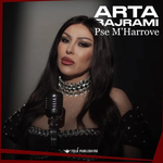 Arta Bajrami - Pse M'harrove