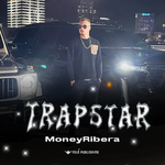 MoneyRibera - Trap Star
