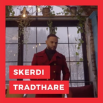 Skerdi - Tradhtare