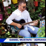 Daniel Mustafa - Adriana
