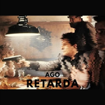 Ago - Retarda