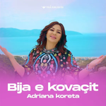 Adriana Koreta - Bija E Kovaçit