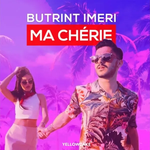 Butrint Imeri - Ma Chérie