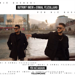 Butrint Imeri & Ermal Fejzullahu - Për Një Dashuri