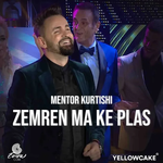 Mentor Kurtishi - Zemrën Ma Ke Plas