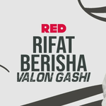Rifat Berisha - Valon Gashi