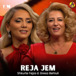 Shkurte Fejza & Gresa Behluli - Reja Jem