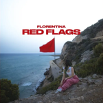 Florentina Krasniqi - Red Flags
