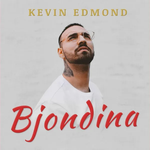 Kevin Edmond - Bjondina