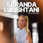 Saranda Lubishtani - Love At First Sight