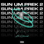 Il Ghost - Sun Um Prek 2