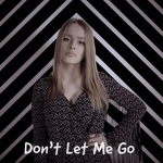 Kanita - Don't Let Me Go