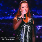 Rovena Dilo - Dega E Dafines
