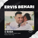 Ervis Behari - O Baba Video