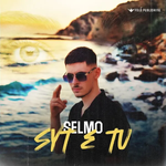 Selmo - Syt E Tu