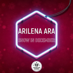 Arilena Ara - Snow In December