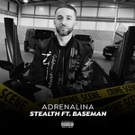Stealth & Baseman - Adrenalina