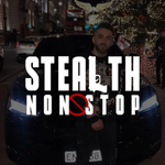 Stealth - Non Stop Video