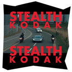 Stealth - Kodak