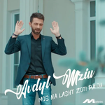 Avdyl Mziu - Mos Na Lasht Zoti Pa Ju