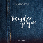 Irma Libohova - Veç Një Herë Jetojmë