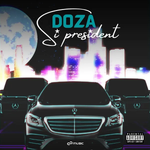 Doza - Si President