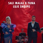 Sali Malaj & Tuna Shemshedini - Luje Shqipe