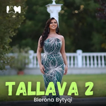 Blerona Bytyci - Tallava 2 2024
