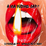 Cyanide - A Ma Kishe Jap?