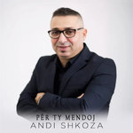 Andi Shkoza - Per Ty Po Mendoj