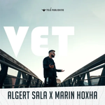 Algert Sala & Marin Hoxha - Vet