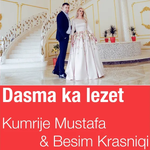 Kumrije Mustafa - Dasma Ka Lezet