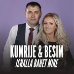 Kumrije Mustafa & Besim Krasniqi - Ishalla Bahet Mire