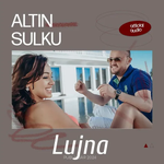 Altin Sulku - Lujna