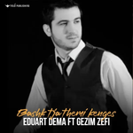 Eduart Dëma - Bashkë T'ia Themi Këngës