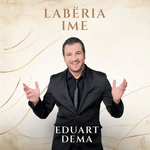 Eduart Dëma - Labëria Ime