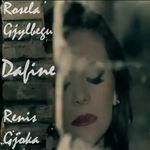 Rosela Gjylbegu & Renis Gjoka - Dafine