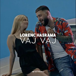 Lorenc Hasrama - Vaj Vaj