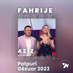 Aziz Murati & Fahrije Zogaj - Potpuri (Gezuar 2023 Labia)