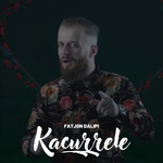 Fatjon Dalipi - Kacurrele