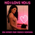 Era Istrefi - No I Love Yous