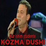 Kozma Dushi - Kur Ishim Studentë