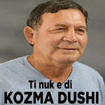 Kozma Dushi - Ti Nuk E Di