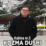 Kozma Dushi - Kabina Nr.3