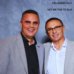 Vellezerit Aliu - Vet Më The Të Dua