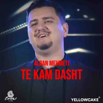 Alban Mehmeti - Te Kam Dasht