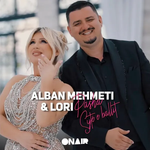 Alban Mehmeti & Lori - Pasha Sytë E Ballit