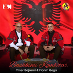 Ymer Bajrami & Florim Gega - Bashkimi Kombëtar